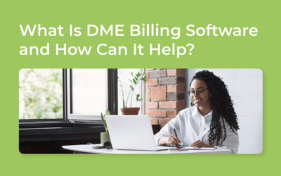 What Is DME Billing Software and How Can It Help?